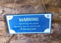 handmade-plaque-warning-drinking-can-cause-memort-loss